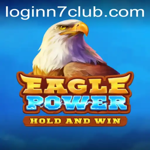 EaglePower: A New Era in Gaming from N7CLUB.COM