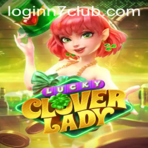 Unlock the Thrills of LuckyCloverLady