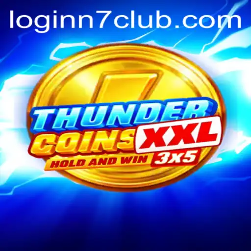 Unleashing the Thrill: The Adventures of ThunderCoinsXxl and N7CLUB.COM