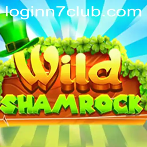 Discover WildShamrock: A Thrilling Adventure with N7CLUB.COM